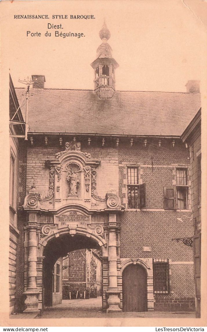 BELGIQUE - Diest - Porte Du Béguinage - Renaissance - Style Baroque - Carte Postale Ancienne - Diest