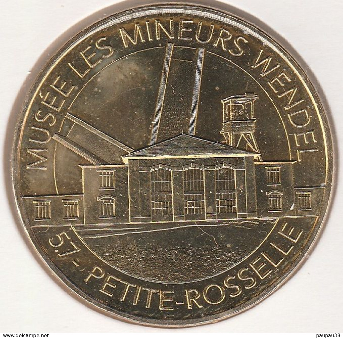 MONNAIE DE PARIS 2016 - 57 PETITE ROSSELLE Petite-Rosselle - Musée Les Mineurs Wendel - 2016