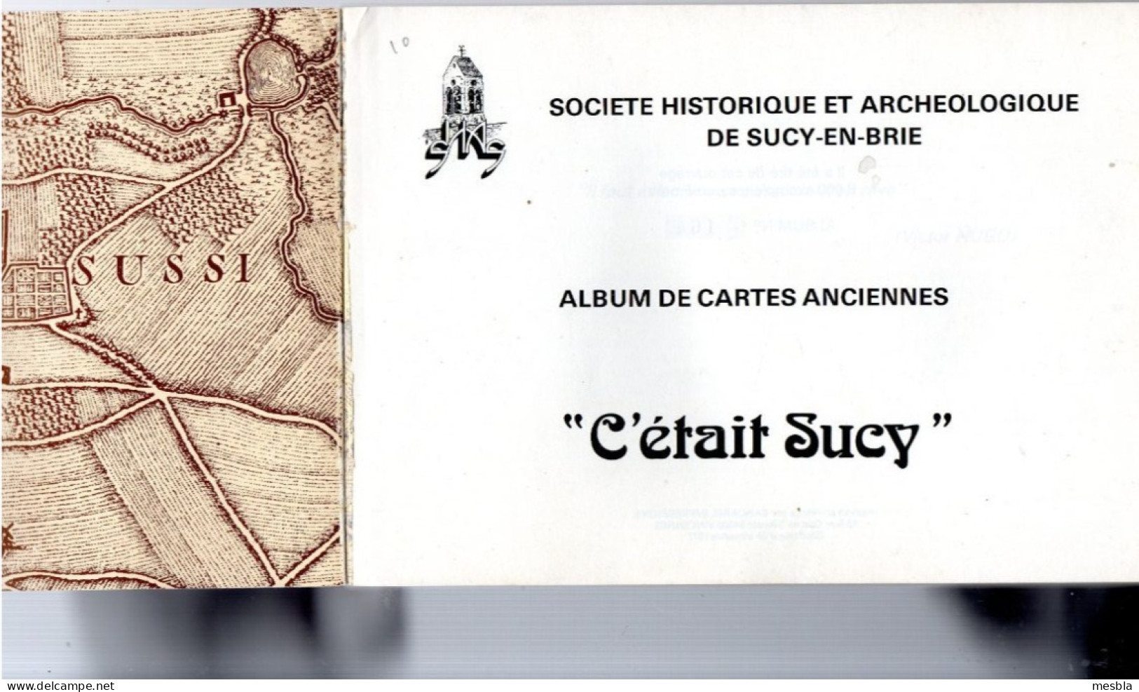 REGIONALISME -  "  C' ETAIT  SUCY "   Album De Cartes Anciennes. - Ile-de-France