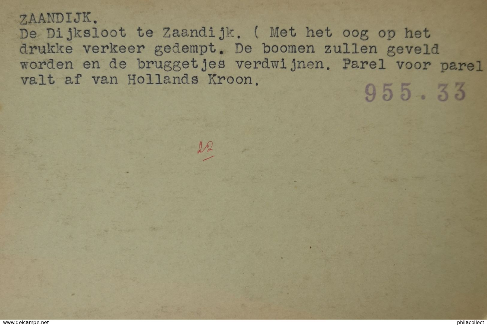 Zaandijk // Dijksloot Geen Adreslijnen - Getypte Historie Text? 19?? - Zaanstreek