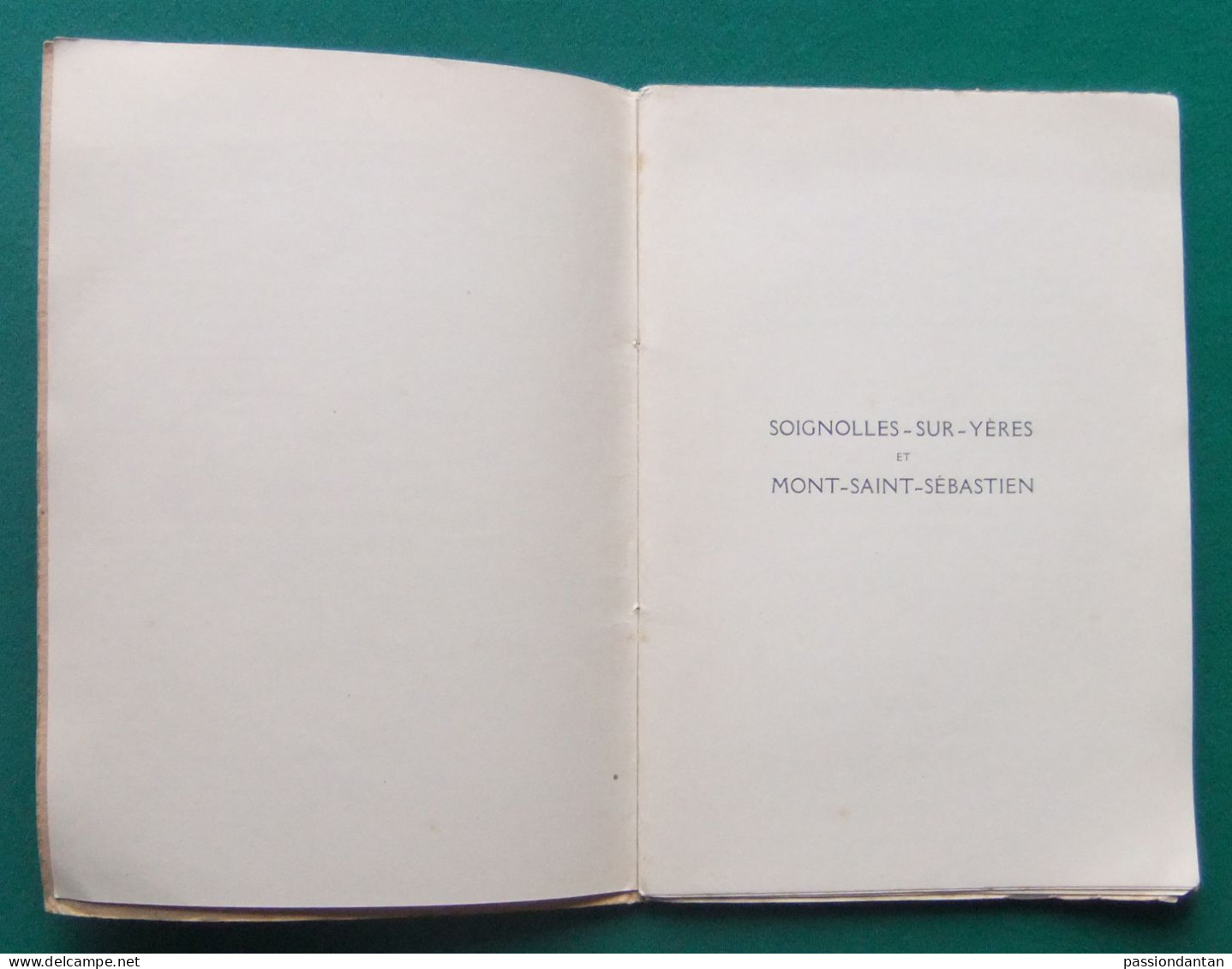 Livret De A. Duchein - Soignolles Sur Yères Et Mont Saint-Sébastien - Année 1927 - Ile-de-France