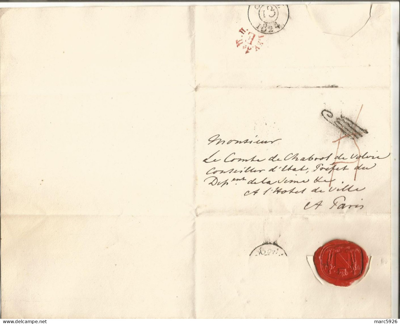 ANCIENNE LETTRE AU COMTE DE CHABROL PREFET DE LA SEINE DE ( A Dechiffrer ) DATE 1824 AVEC CACHET DE CIRE N°76 - Historische Personen