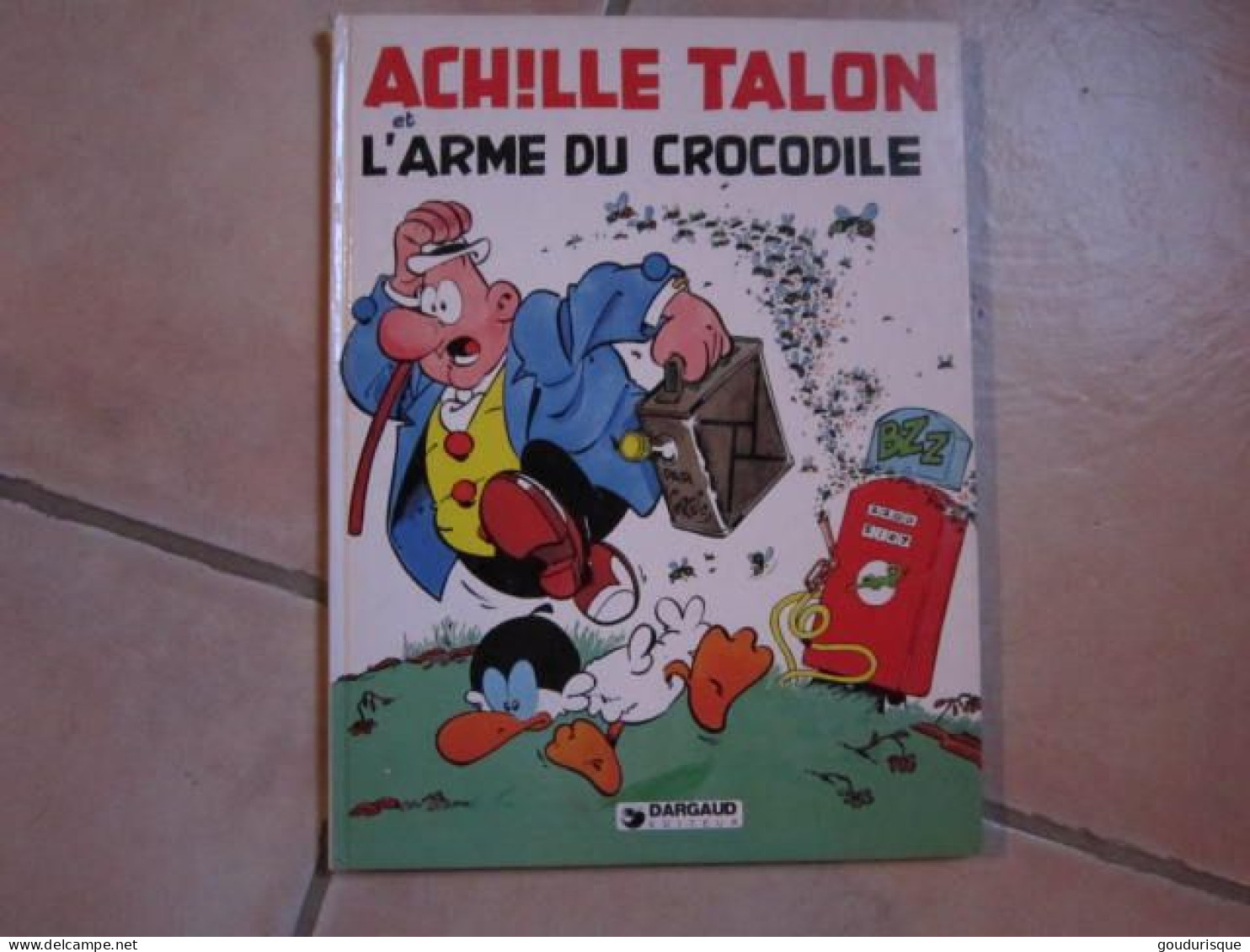 EO ACHILLE TALON T26 ACHILLE TALON ET L'ARME DU CROCODILE   GREG - Achille Talon