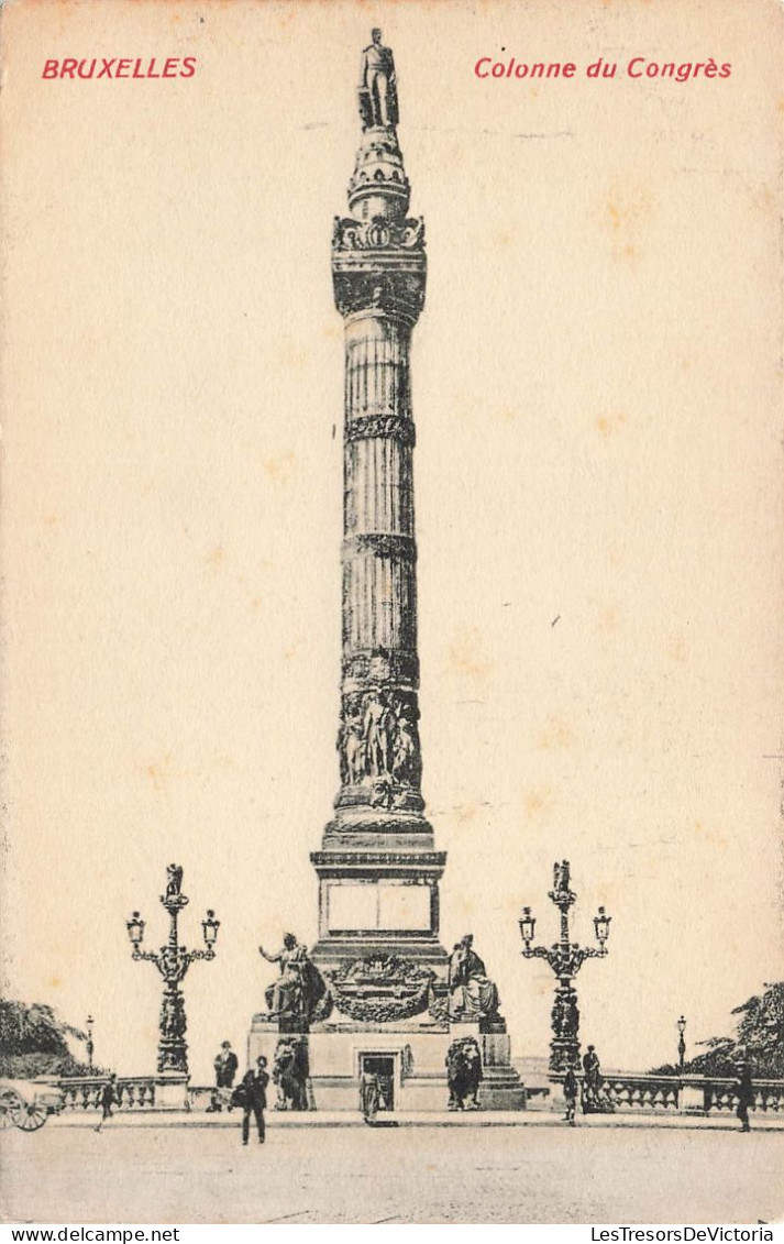 BELGIQUE - Bruxelles - Colonne Du Congrès - Carte Postale Ancienne - Monumenti, Edifici