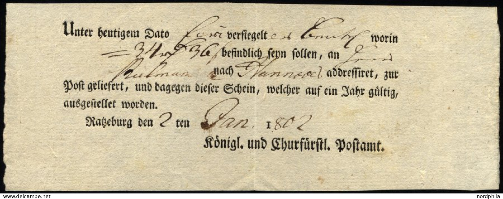 SCHLESWIG-HOLSTEIN RATZEBURG, Ortsdruck Auf Einlieferungsschein: Unter Heutigem Dato.... (1802), Pracht - Prephilately