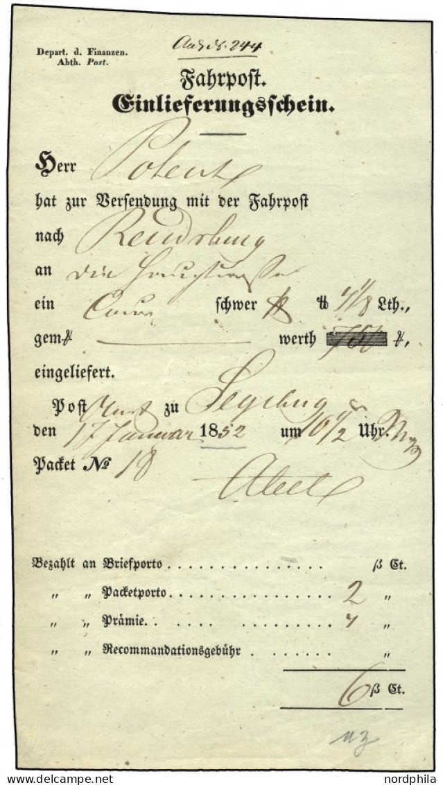 SCHLESWIG-HOLSTEIN SEGEBERG, Handschriftlich Auf Fahrpost-Einlieferungsschein (1852), Pracht - Préphilatélie