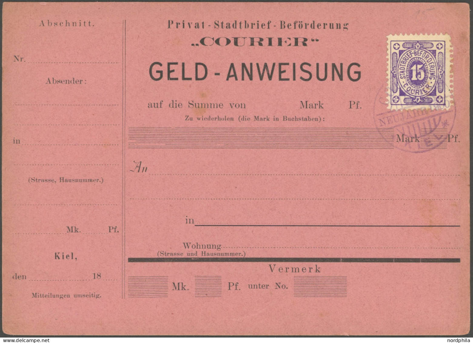 KIEL A 8 BRIEF, COURIER: 1900, 15 Pf. Violett Auf Leer Gestempelter Geld-Anweisung Mit Violettem Neujahrsstempel, Pracht - Correos Privados & Locales