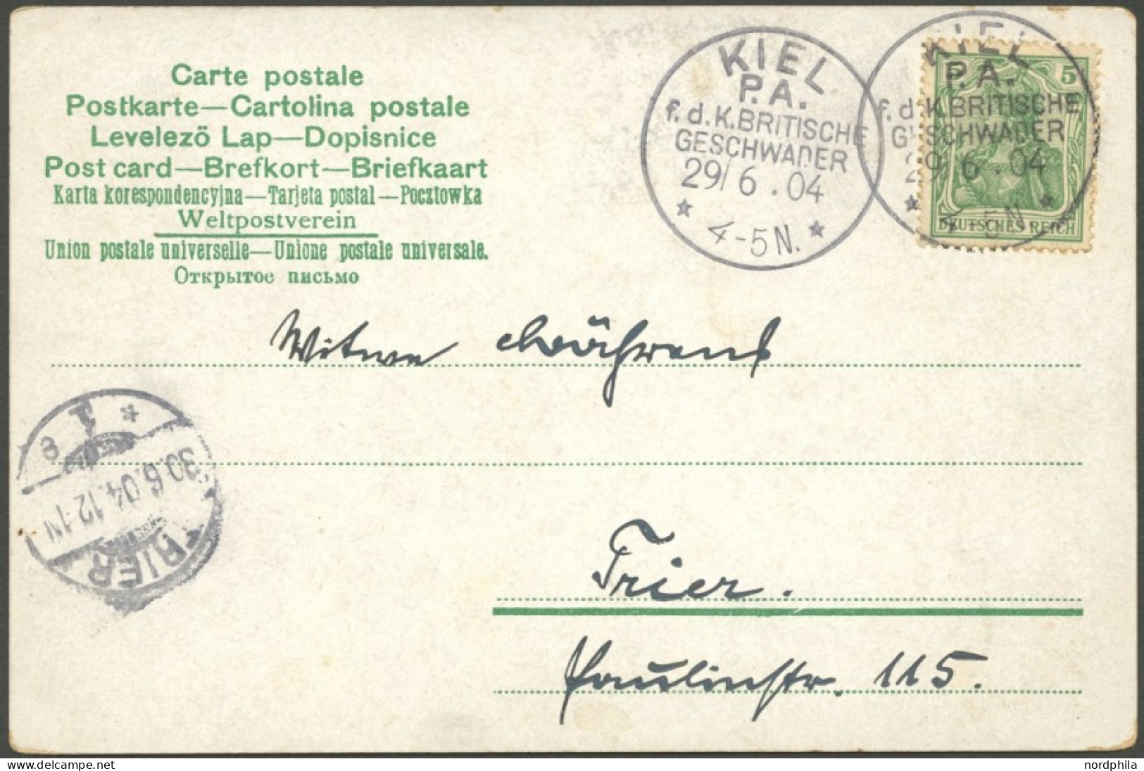 SST Bis 1918 06 BRIEF, KIEL P.A.f.d.K. BRITISCHE GESCHWADER, 29.6.1904, Auf Ansichtskarte S.M. YACHT METEOR, Mit 5 Pf. G - Briefe U. Dokumente