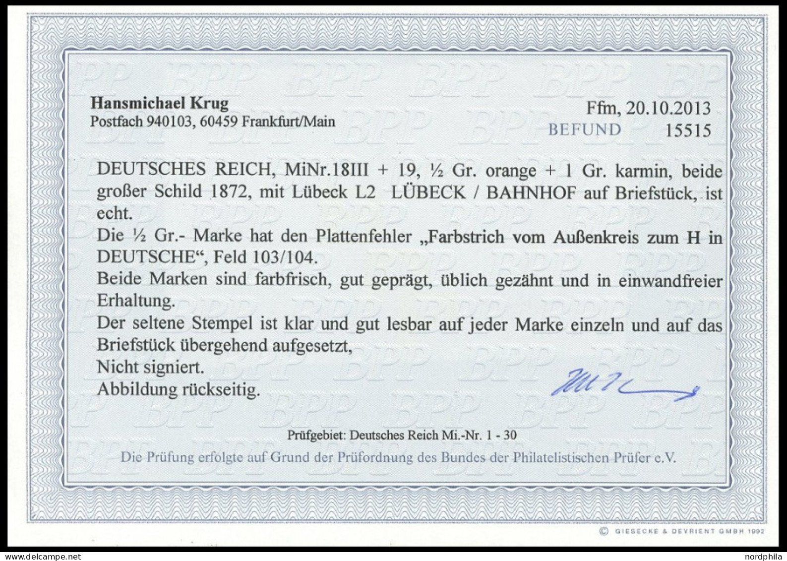 Dt. Reich 18III,19 BrfStk, 1872, 1/2 Gr. Orange Mit Plattenfehler Farbstrich Vom Außenkreis Zum H In DEUTSCHE Mit 1 Gr.  - Andere & Zonder Classificatie