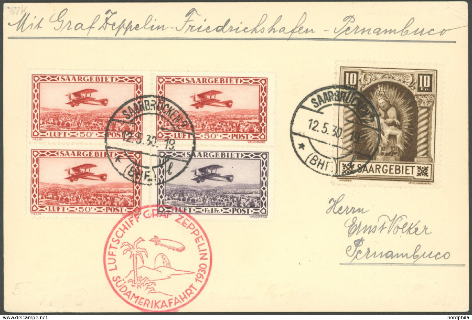 ZULEITUNGSPOST 57K BRIEF, Saargebiet: 1930, Südamerikafahrt, Bis Pernambuco, Prachtkarte - Luft- Und Zeppelinpost