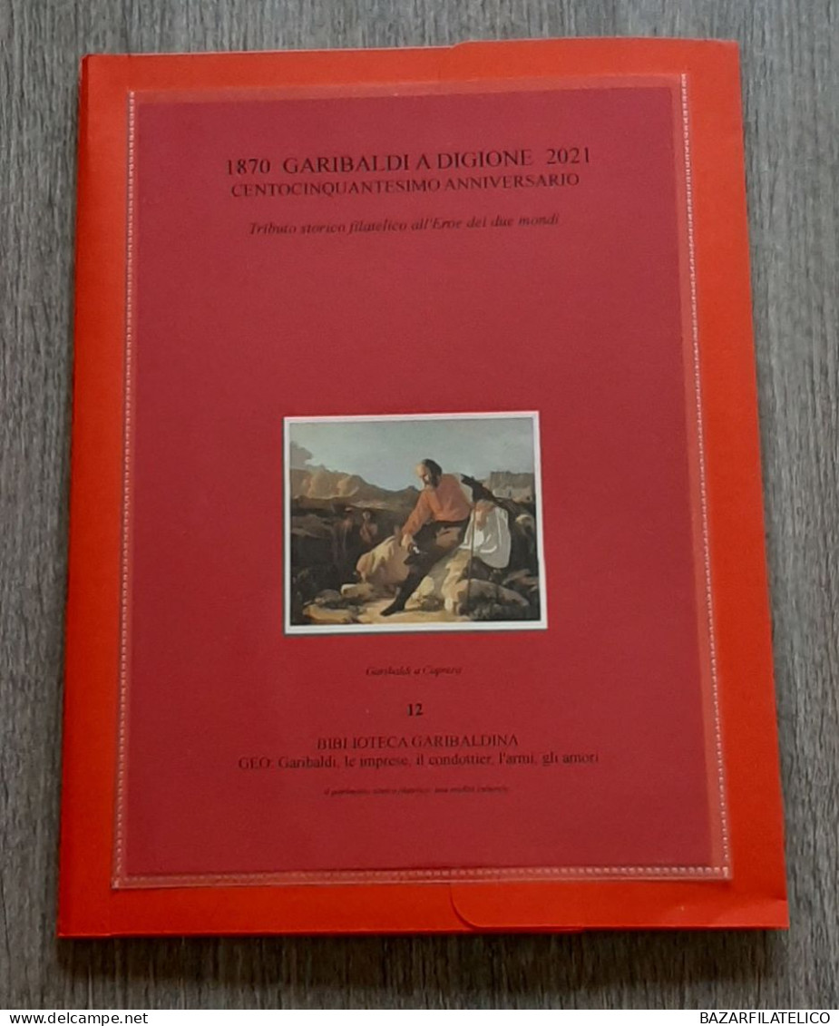 TEMATICA GARIBALDI COLLEZIONE CELEBRAZIONE 150° ANNIVERSARIO CON RARO MANIFESTO