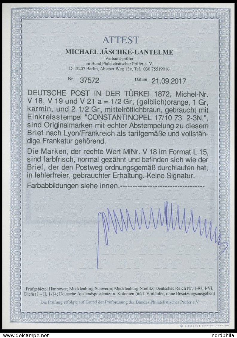 DP TÜRKEI V 18,19,21a BRIEF, 17.10.1873, 1/2 Gr. (2x Kleine Marke) Mit 1 Gr. Und 21/2 Gr. Großer Brustschild Auf Brief ü - Turkse Rijk (kantoren)