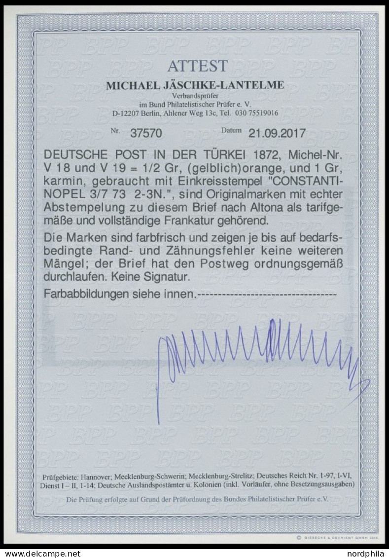 DP TÜRKEI V 18,19 BRIEF, 3.7.1873, 1/2 Gr. (3x) Und 1 Gr. Großer Brustschild Auf Brief über VARNA-DONAU Nach Altona, Mar - Turkse Rijk (kantoren)