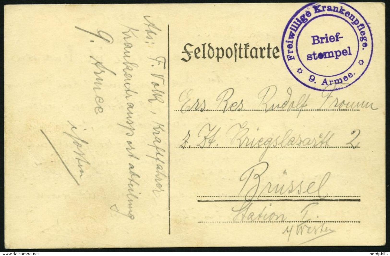 FELDPOST I.WK 1915, Feldpostkarte Mit Violettem K2 FREIWILLIGE KRANKENPFLEGE 9. ARMEE Nach Brüssel, Pracht - Brieven En Documenten