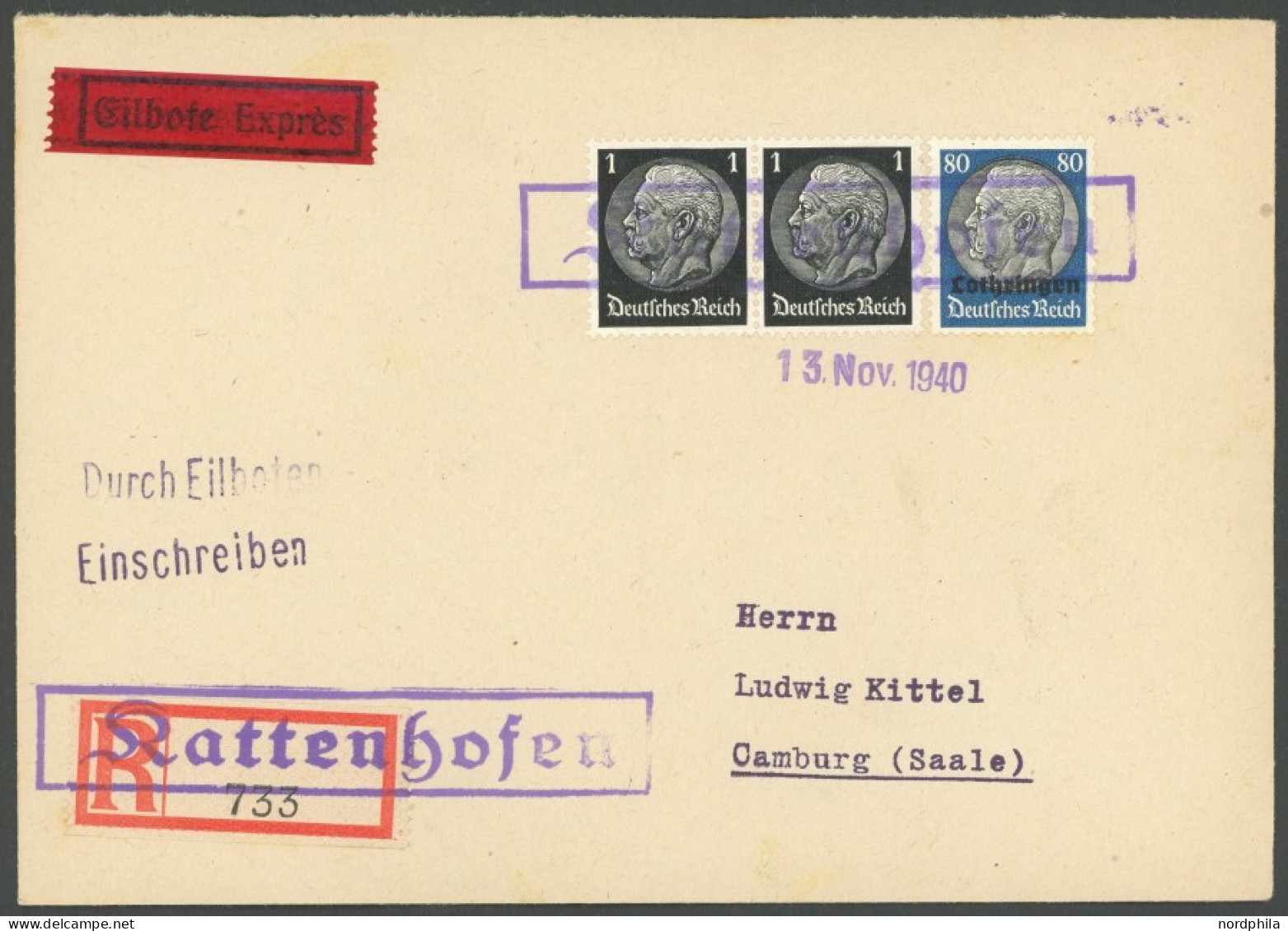 LOTHRINGEN 15 BRIEF, 1940, 80 Pf. Hindenburg Mit 2x 1 Pf. Hindenburg Auf Portogerechtem Eil-Einschreibbrief Aus RATTENHO - Besetzungen 1938-45