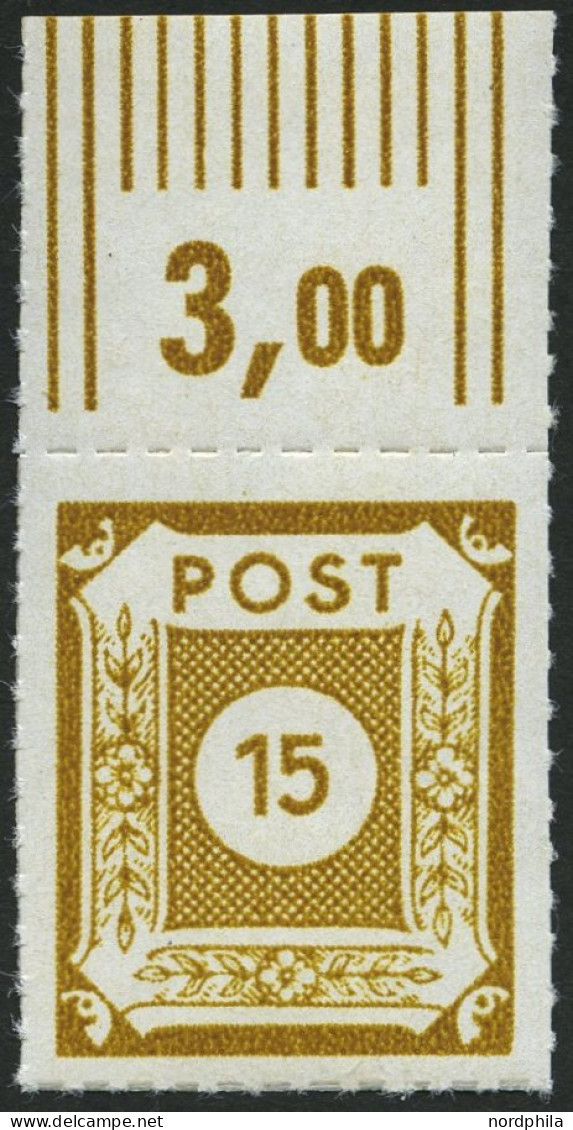 OST-SACHSEN 47bG , 1945, 15 Pf. Lebhaftgelbocker Loschwitz, Oberrandstück, Pracht, Gepr. Ströh, Mi. (600.-) - Autres & Non Classés