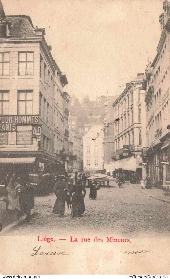 BELGIQUE - Liège - Rue Des Mineurs - Animé - Carte Postale Ancienne - Lüttich