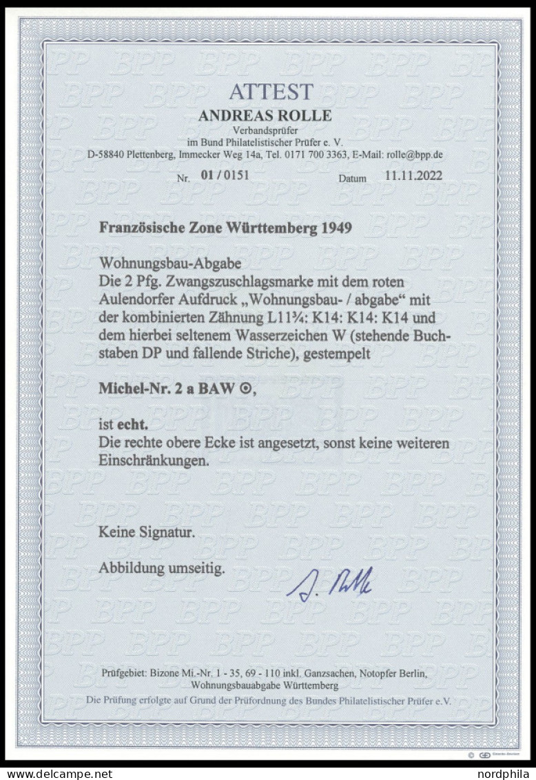 ZWANGSZUSCHLAGSMARKEN 2aBAW O, 1949, 2 Pf. Blau, Gezähnt L 11 3/4:K 14:K 14:K 14, Wz. 1W, Rechte Obere Ecke Angesetzt So - Other & Unclassified