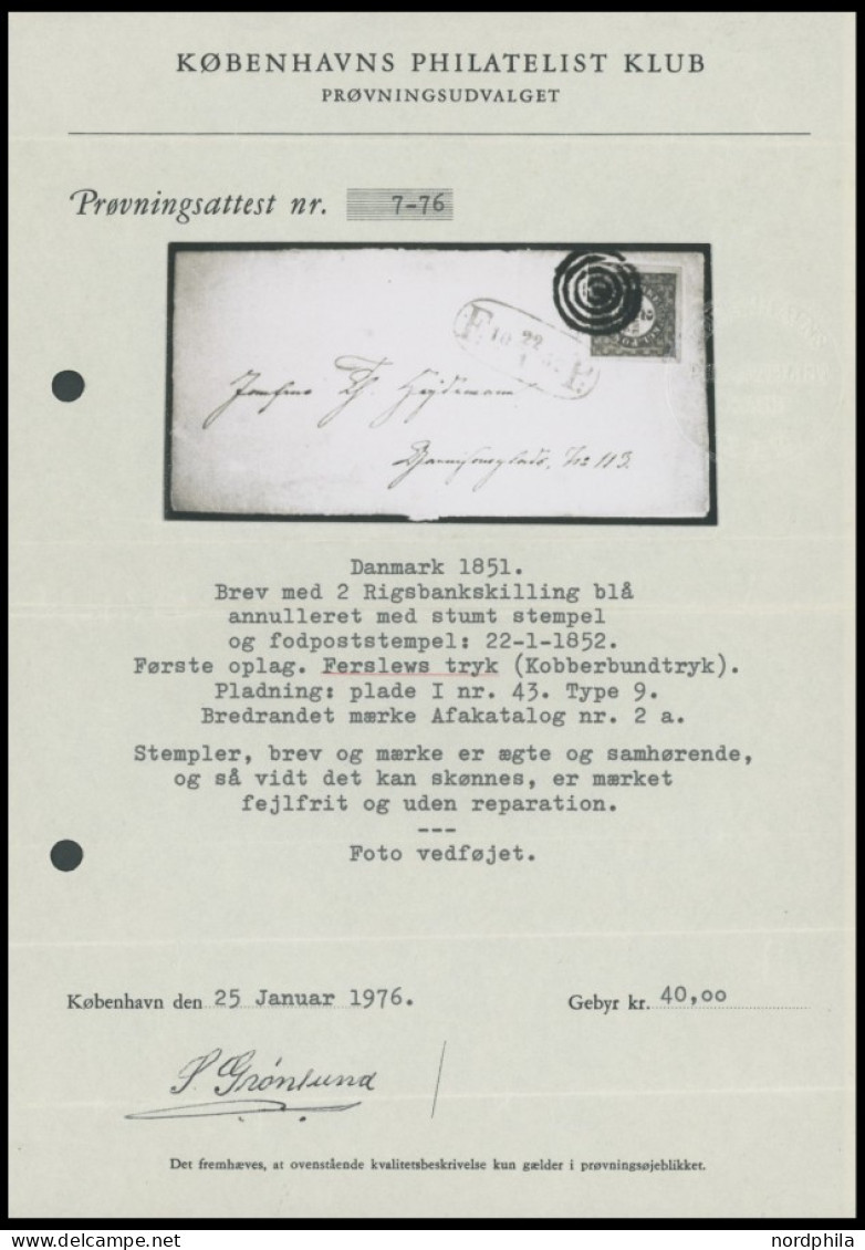DÄNEMARK 2I BRIEF, 1852, 2 RBS Ferslew, Platte I, Type 9, Feld 43, Breitrandig Auf Kleinem Kabinettbrief, Fotoattest Køb - Other & Unclassified