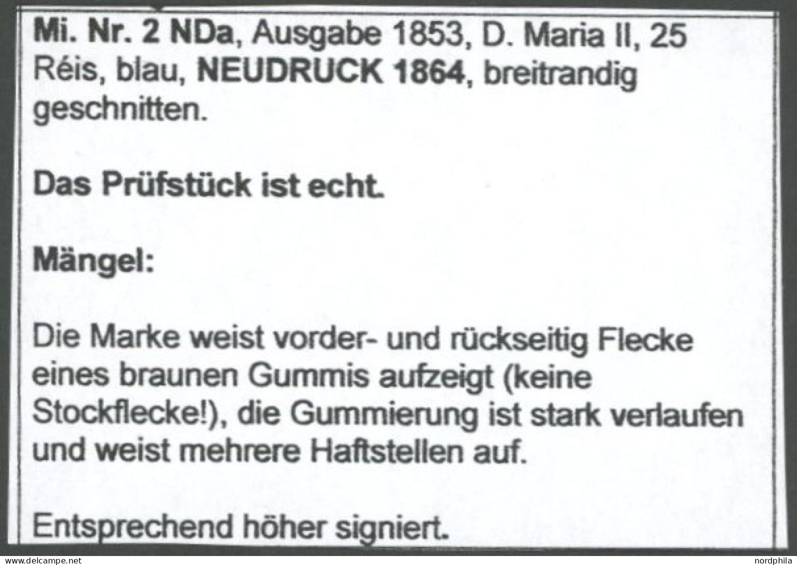 PORTUGAL 2NDa , 1863, Neudruck: 25 R. Blau, Mehrere Falzreste, Feinst, Gepr. Ehrig Mit Befund, Mi. 170.- - Other & Unclassified