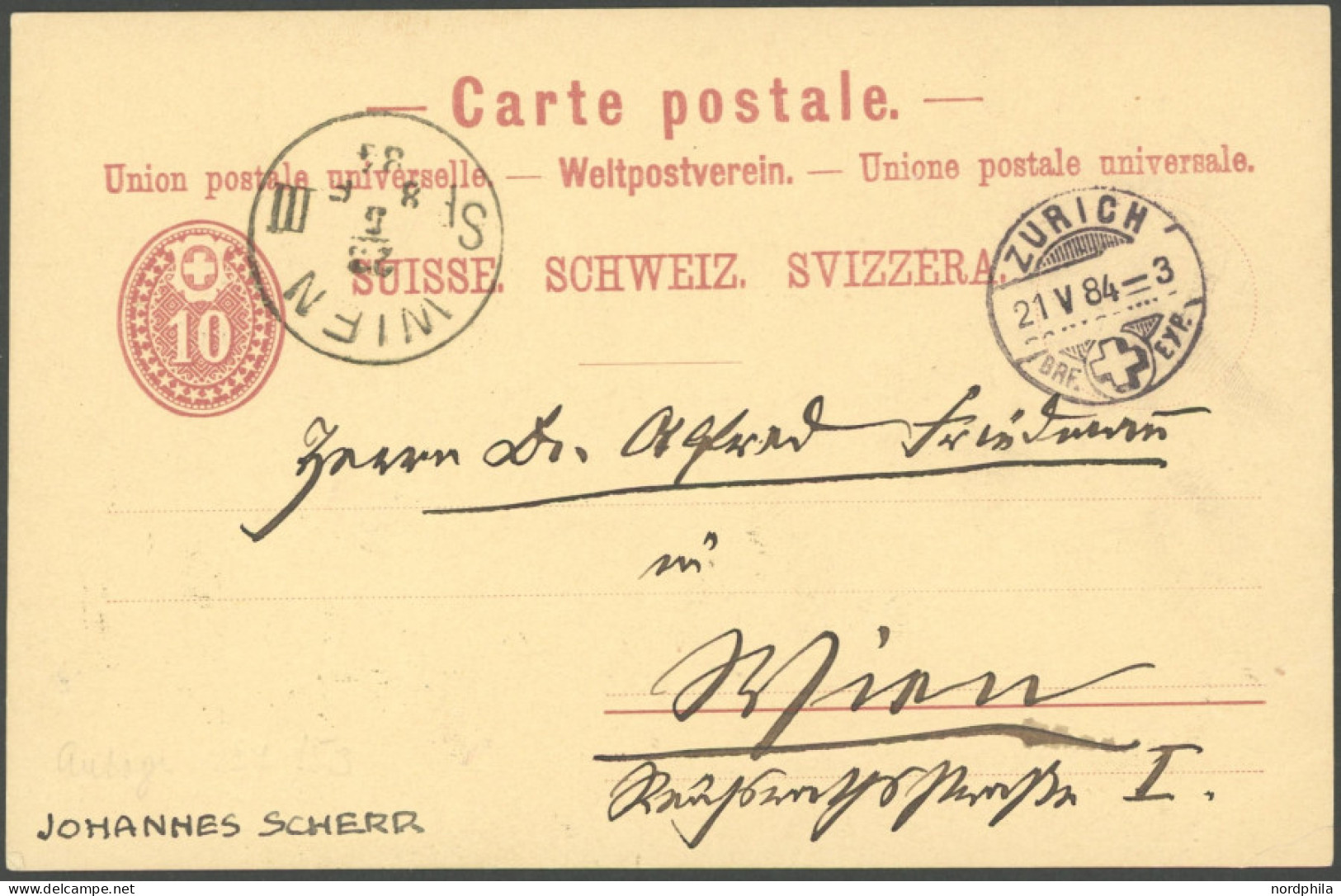 GANZSACHEN 1884, Ganzsachenkarte, Absender Johannes Scherr (1817-1886), Kunsthistoriker Und Politiker, Pracht - Enteros Postales