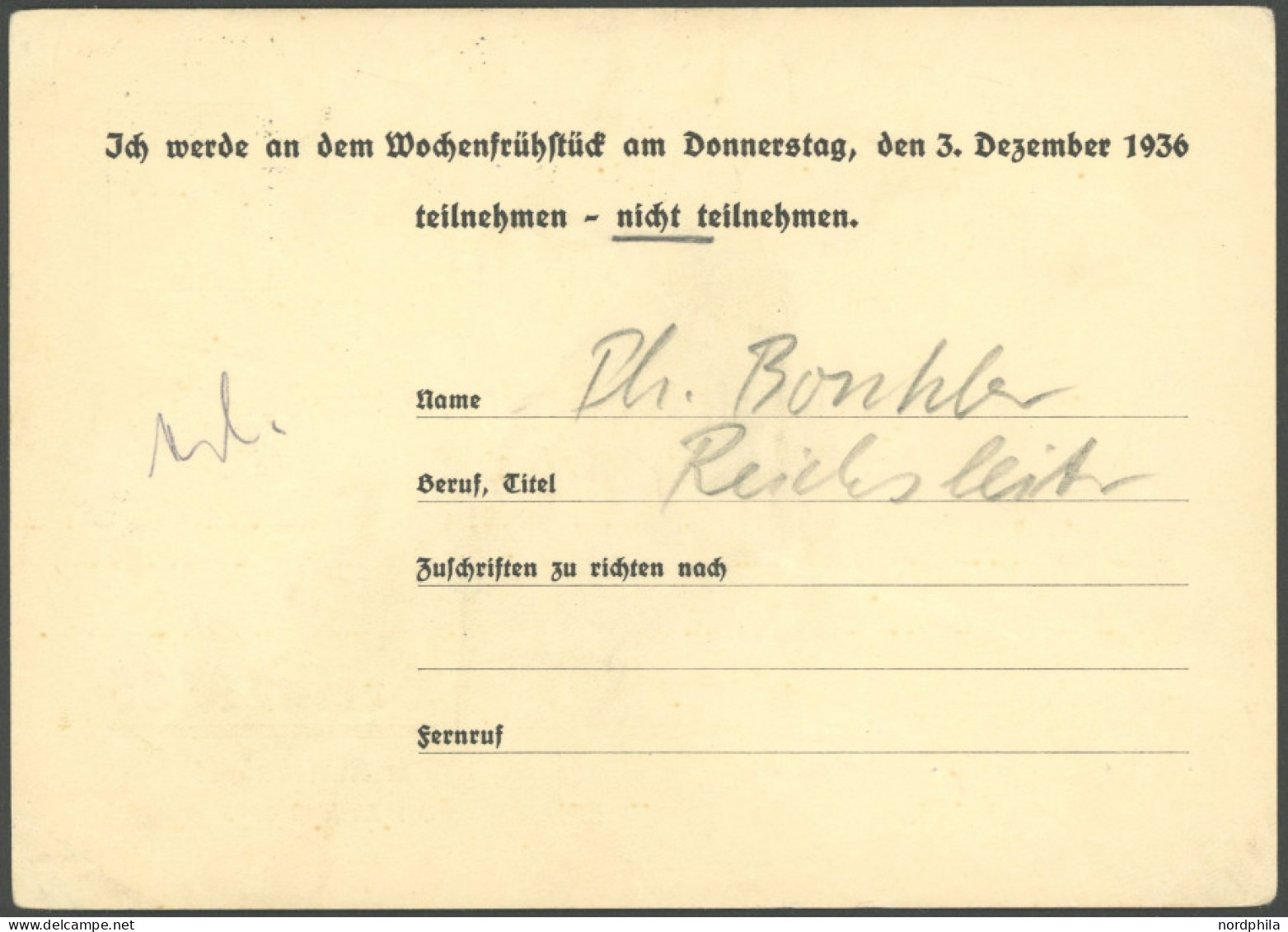 Dt. Reich 1936, Philipp Bouhler (1899-1945), NSDAP Reichsleiter, Vordruckkarte Mit Absage An Dem Wochenfrühstück Der Ges - Otros & Sin Clasificación