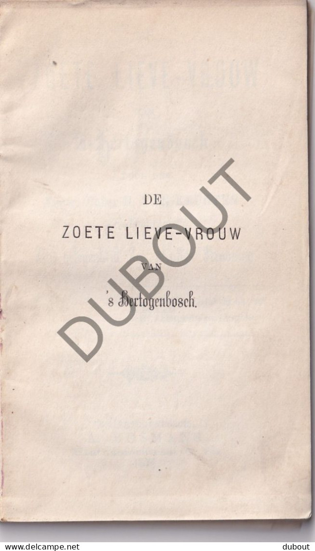 's Hertogenbosch - Zoete Lieve Vrouw - Auteur H. Van Krugten - 1878 (w254) - Antiguos