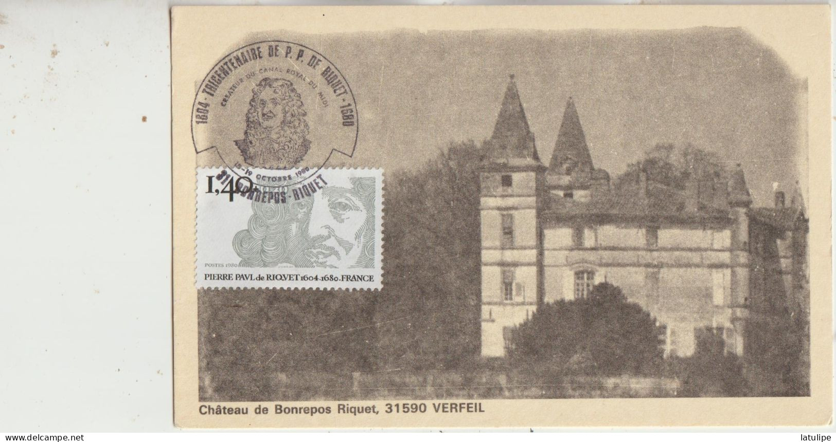 Verfeil   31  Carte Non Circulée_Chateau De Bonrepos Timbrée Riquet-1604 Tricentenaire De P F De Riquet 1680 - Verfeil