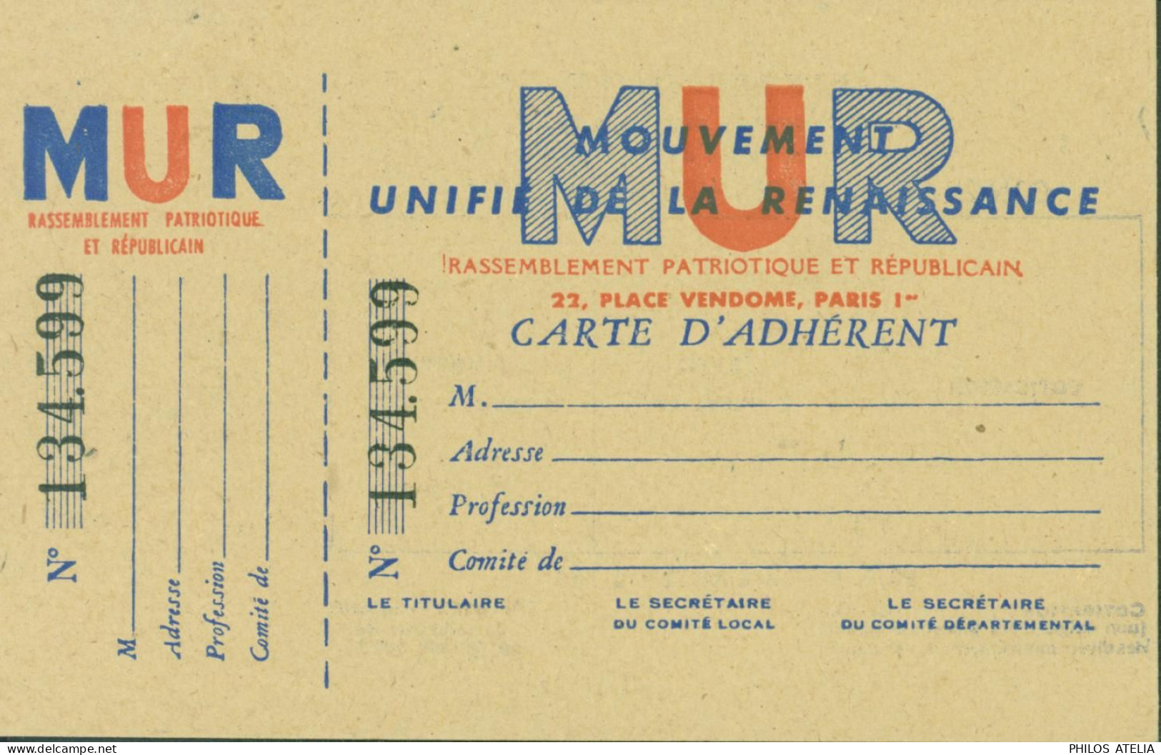 Guerre 40 Carte D'adhérent MUR Mouvement Unifié De La Renaissance Paris Neuve - Guerre De 1939-45