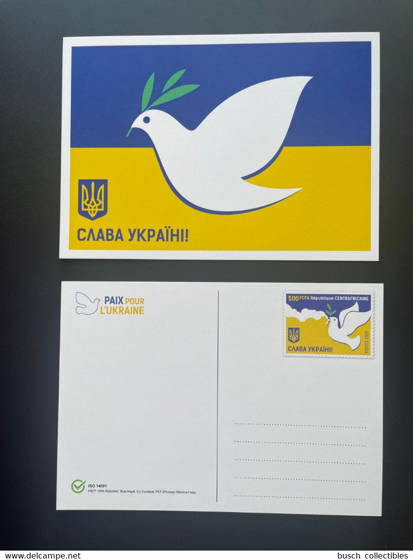 Centrafrique 2022 Mi. ? Stationery Entier Ganzsache Russian Invasion Peace For Ukraine Dove Friedenstaube Colombe Paix - Zentralafrik. Republik