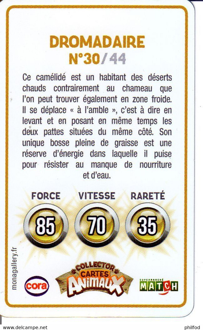 Carte Collector Animée Animaux (Cora / Match) : 30/44  : Dromadaire - Andere & Zonder Classificatie