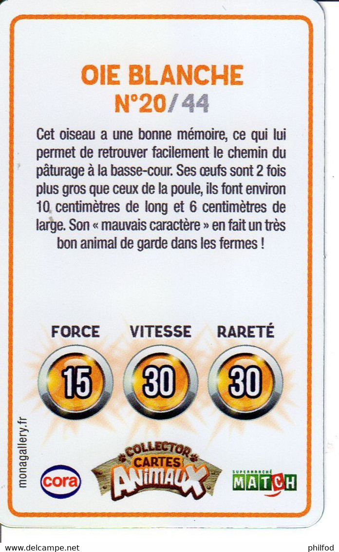 Carte Collector Animée Animaux (Cora / Match) : 20/44  : Oie Blanche - Autres & Non Classés