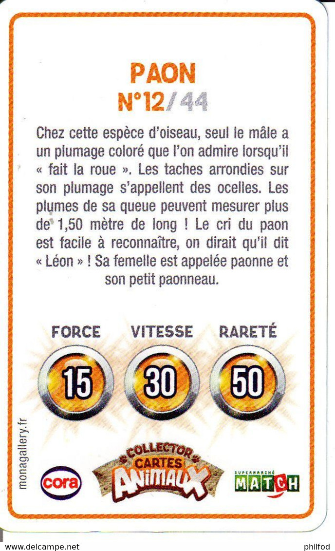 Carte Collector Animée Animaux (Cora / Match) : 12/44  : Paon - Sonstige & Ohne Zuordnung