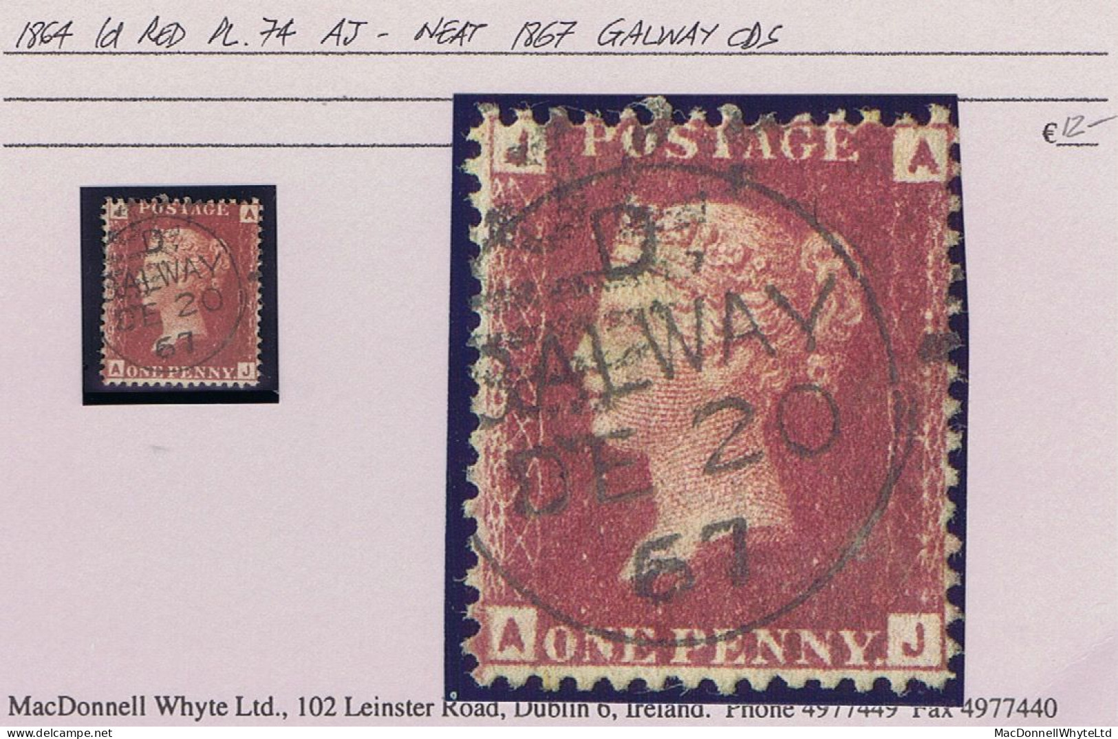 Ireland Galway 1864 Queen Victoria 1d Red Plate 74 AJ Fresh Used With Neat GALWAY DE 20 67 Cds - Préphilatélie