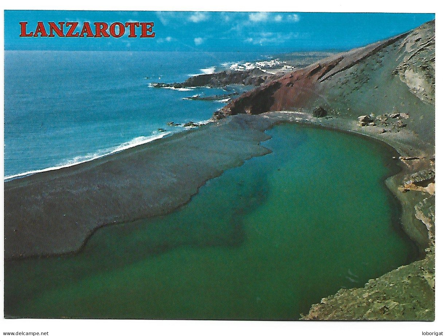 VISTA DEL GOLFO / VIEW OF THE GULF.-  LANZAROTE - CANARIAS.- ( ESPAÑA ) - Lanzarote