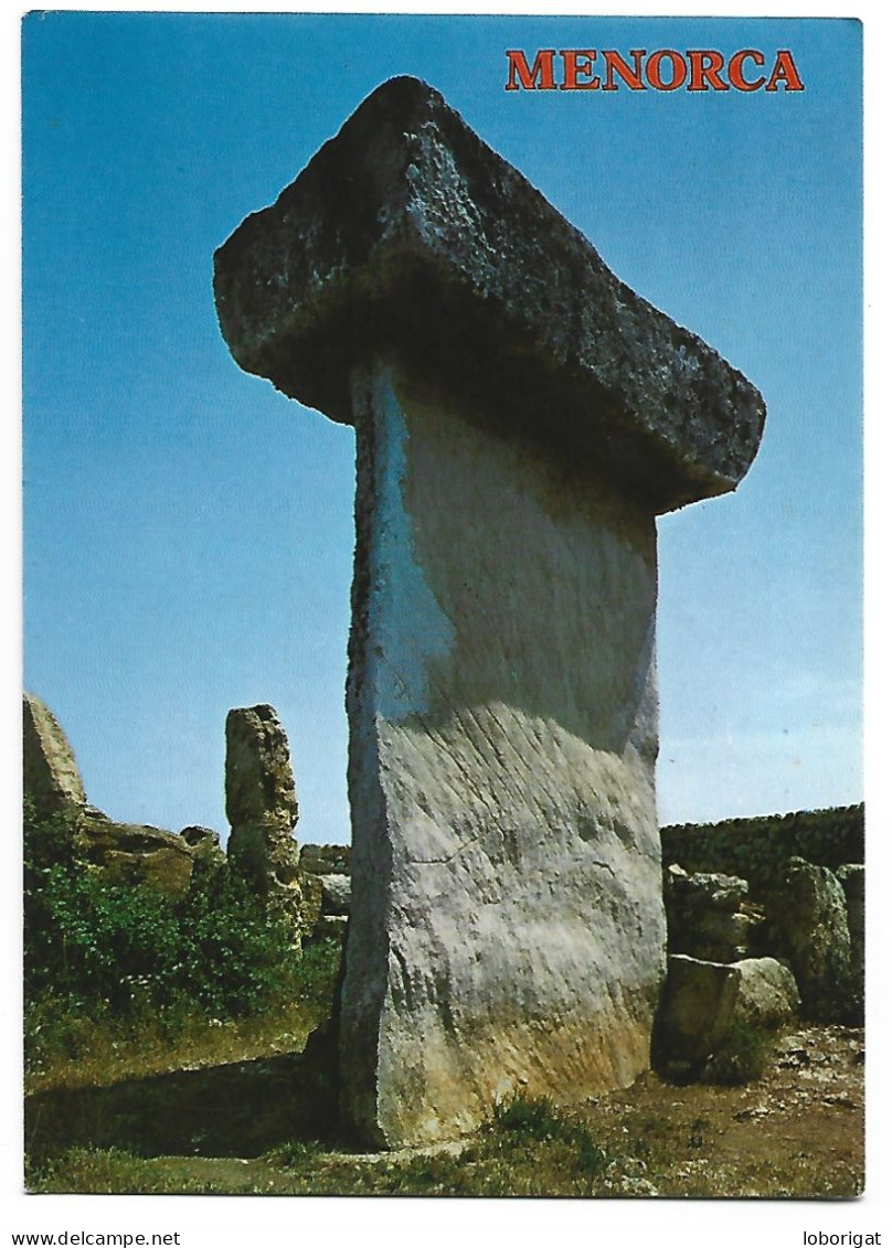 MONUMENTO PREHISTORICO " TAULA DE TREPUCÓ " / PREHISTORICAL MONUMENT.- MENORCA.- ILLES BALEARS - Menorca