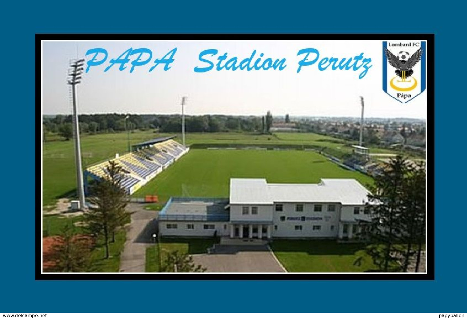 CP.STADE . PAPA  SERBIE  STADION  PERUTZ   # CS. 2049 - Football