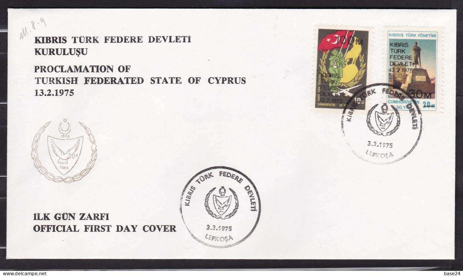 1975 Cipro Turca - Turkish Cyprus PROCLAMAZIONE STATO TURCO DI CIPRO - PROCLAMATION OF TURKISH STATE OF CYPRUS FDC - Used Stamps