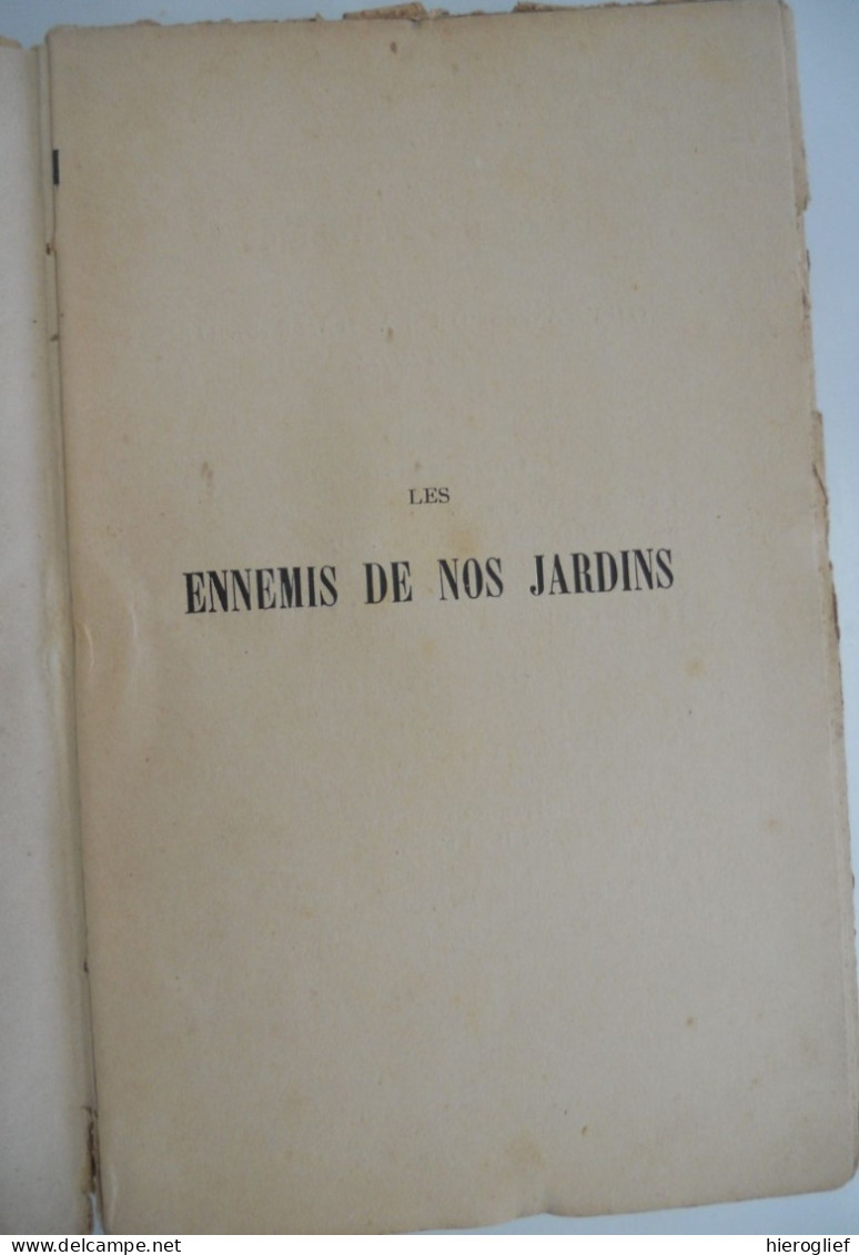 Les Ennemies De Nos JARDINS Par L. Laforest / Abbeville Paillart Mammifères Oiseaux Insectes Maladies - Natur