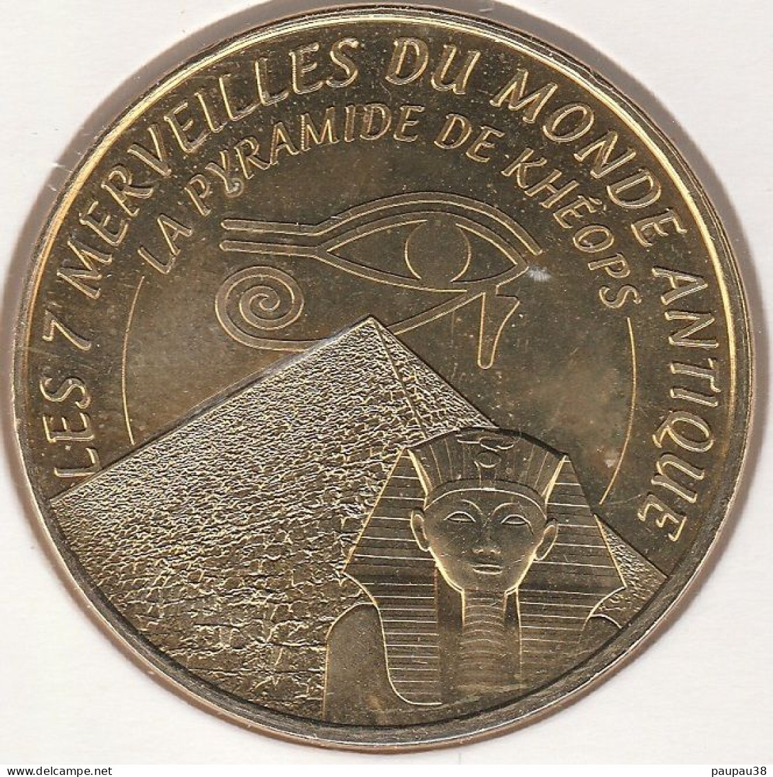 MONNAIE DE PARIS 2015 - 13 AUBAGNE Les 7 Merveilles Du Monde Antique - La Pyramide De Khéops - 2015