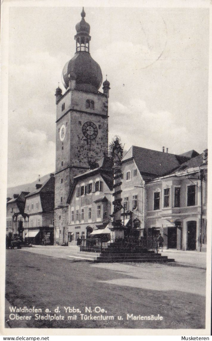 Austria PPC Waidhofen A. D. Ybbs. Oberer Stadtplatz Mit Türkenturm U. Mariensäule P. Ledermann WAIDHOFEN 1951 Trachten - Waidhofen An Der Ybbs