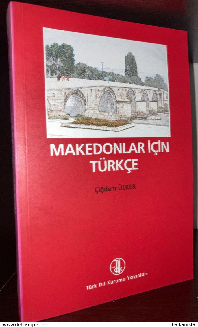 Makedonlar Icin Turkce - Turkish Learning Book For Macedonians - Cultura