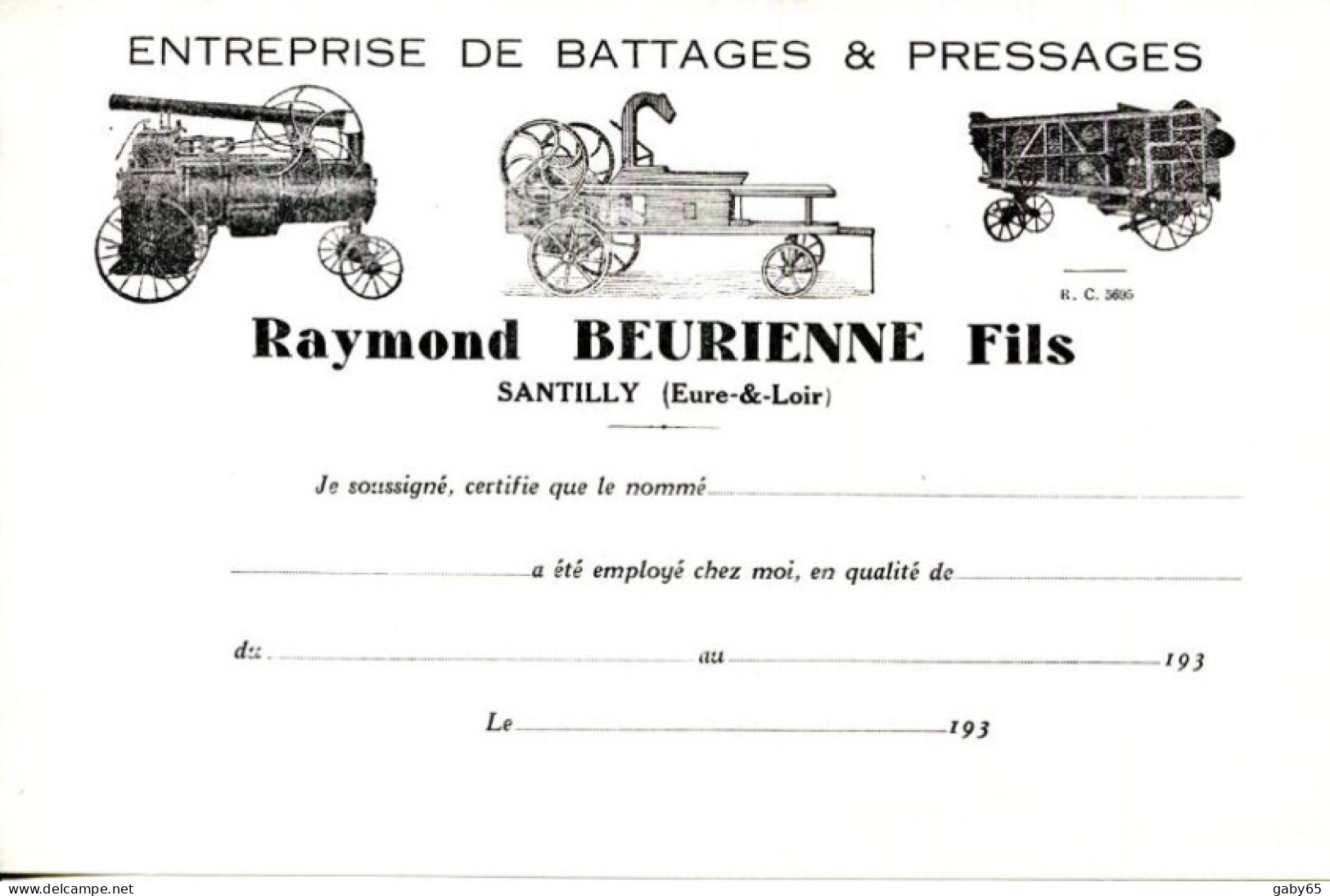 FACTURE.28.SANTILLY.ENTREPRISE DE BATTAGES & PRESSAGES.RAYMOND BEURIENNE FILS.( CERTIFICAT DE TRAVAIL ) - Agricoltura