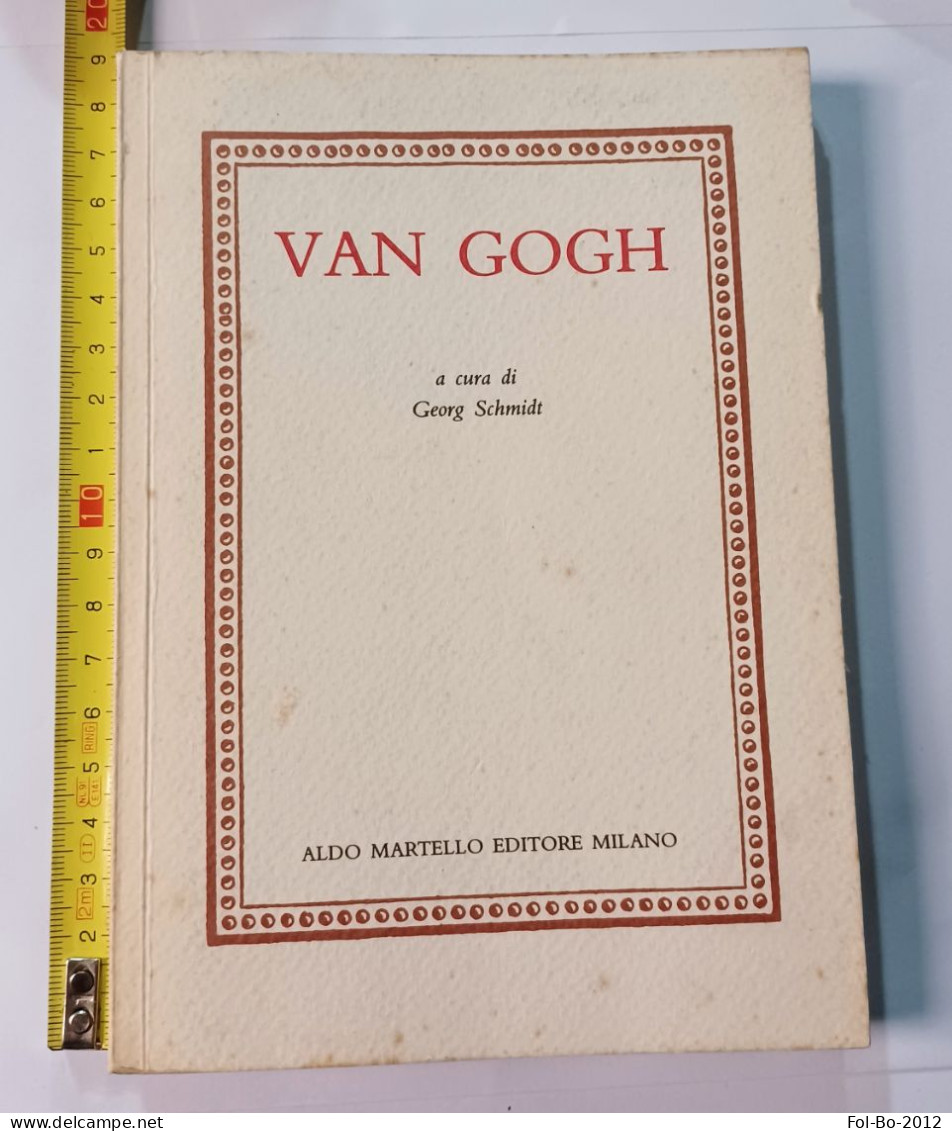 Vincent Van Gogh ,aldo Martello Editore Milano. - Storia