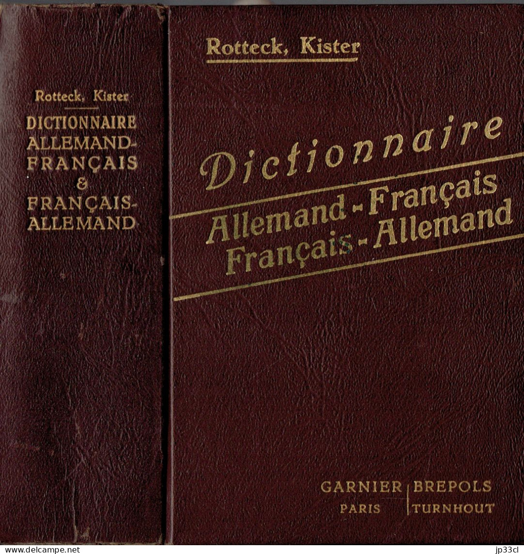 Rotteck, Kister Dictionnaire Allemand-Français - Français-Allemand (Garnier, Paris - Brepols, Turnhout) - Dictionnaires