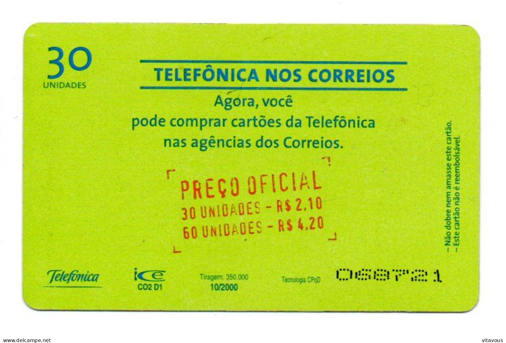 Timbre Stamp Télécarte Brésil Phonecard  Karte (salon 401) - Brésil