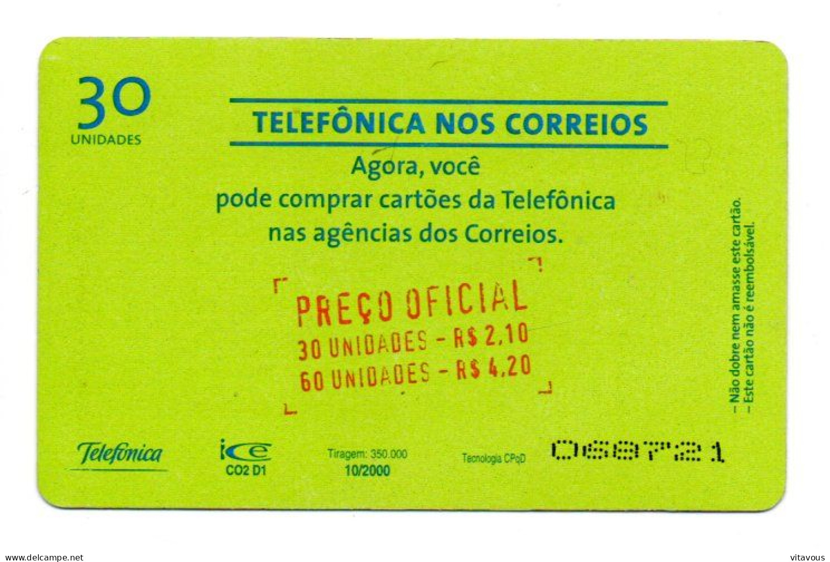 Timbre Stamp Télécarte Brésil Phonecard  Karte (salon 401) - Postzegels & Munten