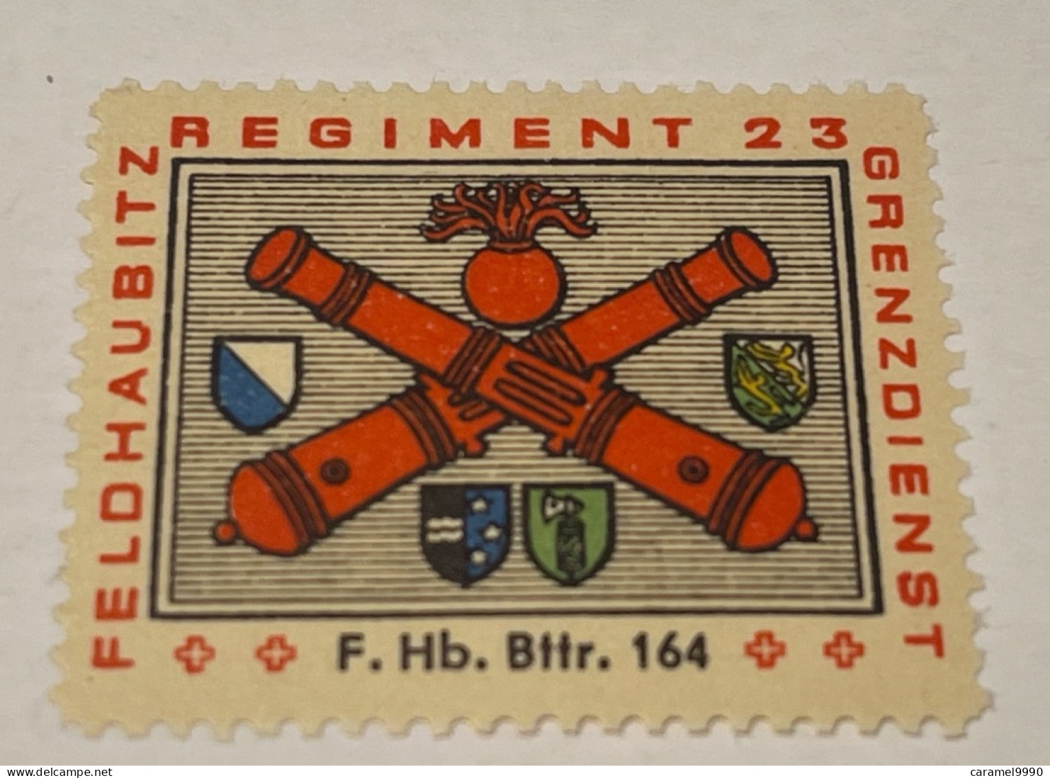 Schweiz Swiss Soldatenmarken Feldhaubitz Rare Regiment 23 F. HB. Bttr. 164 Z 26 - Vignetten