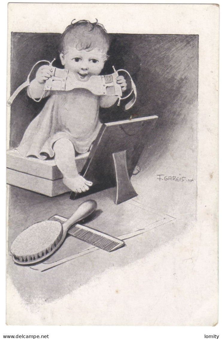 Illustration Illustrateur F. Gareis Enfant Bébé Devant Un Miroir Brosse Peigne   Cpa - Gareis, F.