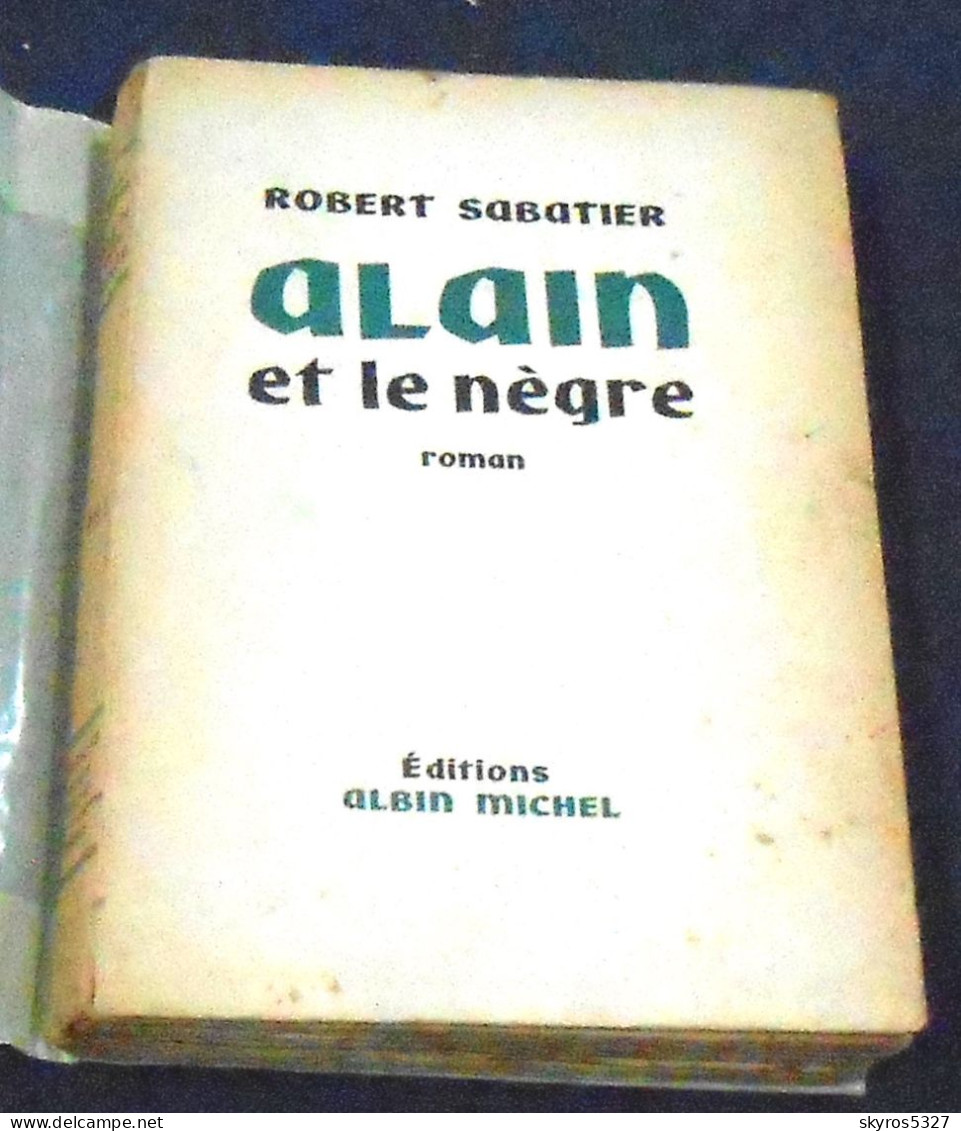 Alain Et Le Nègre - Livres Dédicacés